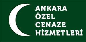 Ankara Özel Cenaze Hizmetleri